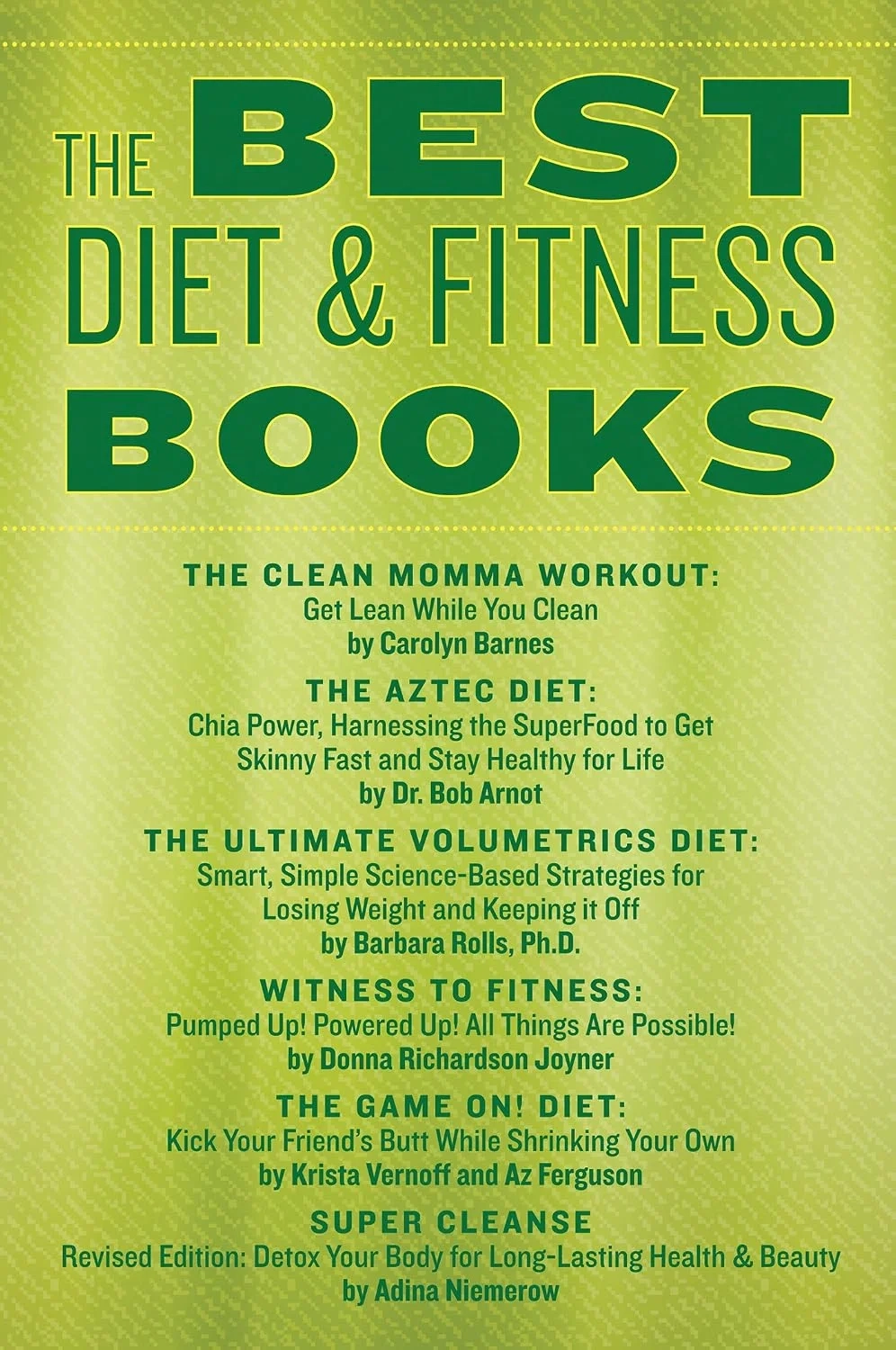 The Best Diet & Fitness Books: Includes Recipes, Fitness Tips, and More to Jumpstart Your Plan  A Curated Sampler for Weight Loss, Detox, and Health