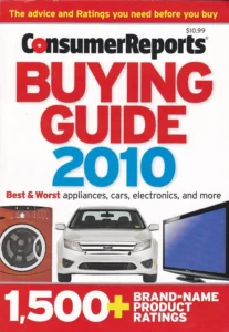 Consumer Reports Buying Guide 2010 (Best & Worst Appliances, Cars, Electronics, and more, 1,500+ Brand-Name Product Ratings)