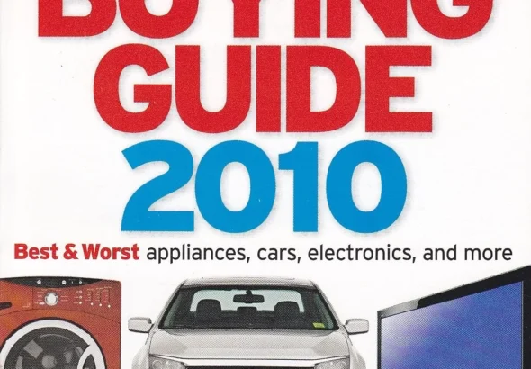 Consumer Reports Buying Guide 2010 (Best & Worst Appliances, Cars, Electronics, and more, 1,500+ Brand-Name Product Ratings)